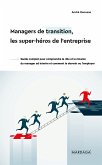 Managers de transition, les super-héros de l'entreprise (eBook, ePUB)