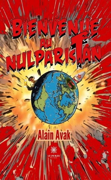 Bienvenue au Nulparistan (eBook, ePUB)