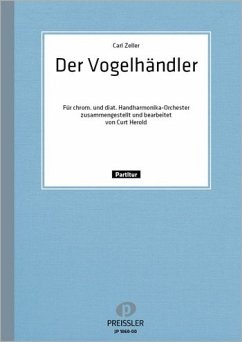 Carl Zeller Der Vogelhändler Akkordeon-Orchester Partitur Cover Carl Zeller Der Vogelhändler Akkordeon-Orchester Partitur