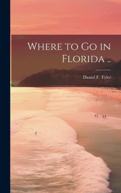 Where to go in Florida .. - Tyler, Daniel