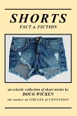 SHORTS (Fact & Fiction) SHORTS (Fact & Fiction)