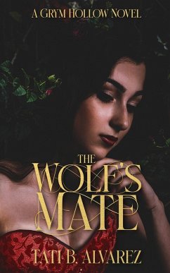 The Wolf's Mate - Alvarez, Tati B.