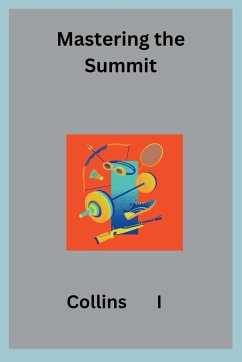 Mastering the Summit - I, Collins