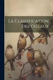 La Classification Des Oiseaux