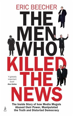 Cover The Men Who Killed the News