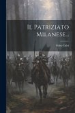 Il Patriziato Milanese... Il Patriziato Milanese...