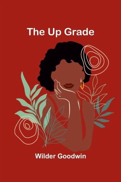 The Up Grade - Goodwin, Wilder