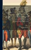 Life in Utopia. Being a Faithful and Accurate Description of the Institutions That Regulate Labour, art, Science, Agriculture, Education, Habitation,