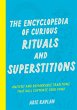The Encyclopedia of Curious Rituals and... - Bild 1