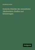 Deutsche Künstler des neunzehnten Jahrhunderts: Studien und Erinnerungen