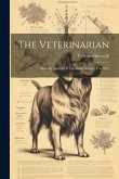 The Veterinarian: Monthly Journal Of Veterinary Science For 1871 The Veterinarian: Monthly Journal Of Veterinary Science For 1871