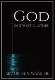 GOD IN STREET CLOTHES