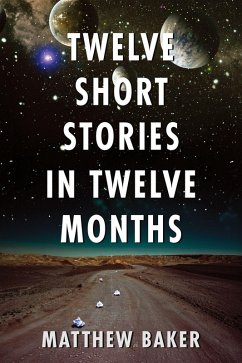 Cover Twelve Short Stories in Twelve Months