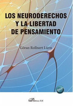 Cover Los neuroderechos y la libertad de pensamiento