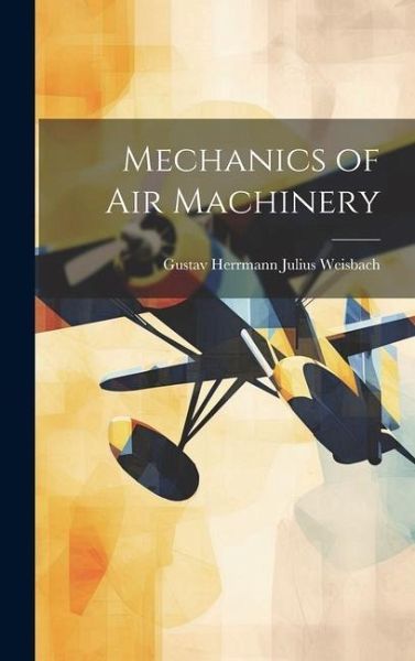 Mechanics of Air Machinery