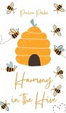 Harmony in the Hive