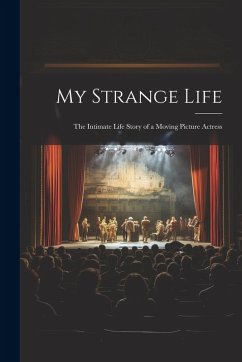 My Strange Life - Anonymous