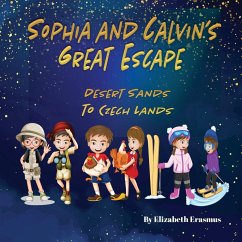 Sophia and Calvin's Great Escape - Erasmus, Elizabeth