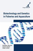 Biotechnology and Genetics in Fisheries and Aquaculture Biotechnology and Genetics in Fisheries and Aquaculture