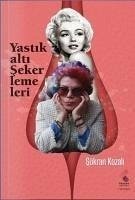 Yastik Alti Sekerlemeleri - Kozali, Sükran