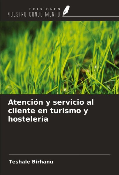 Atención y servicio al cliente en turismo y hostelería
