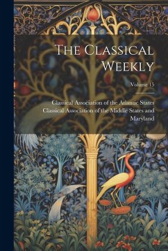 Cover The Classical Weekly; Volume 15