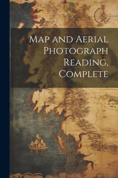 Map and Aerial Photograph Reading, Complete - Anonymous