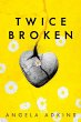 Twice Broken - Bild 1