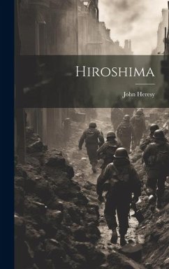 Hiroshima - Heresy, John