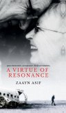 A Virtue of Resonance A Virtue of Resonance