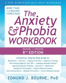The Anxiety and Phobia Workbook The Anxiety and Phobia Workbook