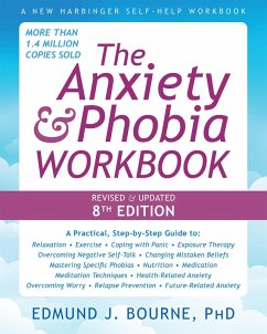 The Anxiety and Phobia Workbook - Bourne, Edmund J