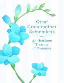 Great Grandmother Remembers