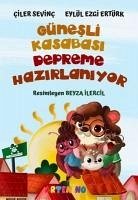 Günesli Kasabasi Depreme Hazirlaniyor - Ezgi Ertürk, Eylül