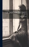 Le Jardin Secret