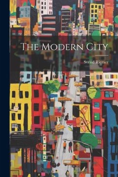 The Modern City