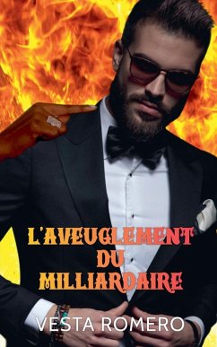 Cover L'aveuglement Du Milliardaire