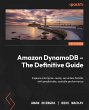 Amazon DynamoDB - The Definitive Guide - Bild 1