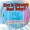 How Is Mercury Used Today? Chemistry... - Bild 1