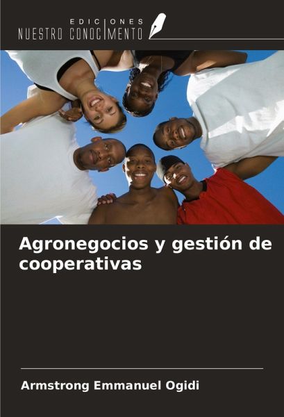 Agronegocios y gestión de cooperativas Agronegocios y gestión de cooperativas
