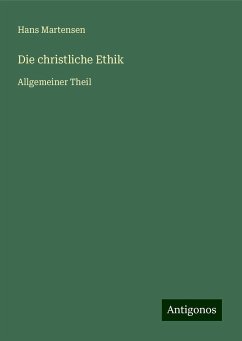 Die christliche Ethik - Martensen, Hans