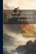 Martyrs And Covenanters Of Scotland - Bild 1