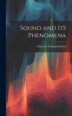 Sound and Its Phenomena