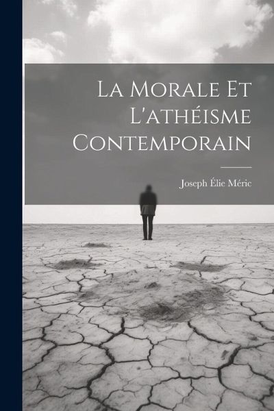 La Morale Et L'athéisme Contemporain
