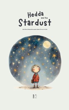 Cover Hedda and the Stardust And Other Bilingual Norwegian-English Stories for Kids