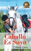 El Caballo Es Suyo