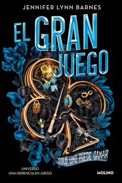 El Gran Juego. Solo Uno Puede Ganar / The Grandest Game - Barnes, Jennifer Lynn