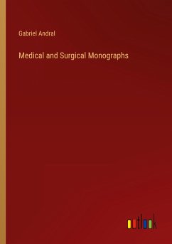 Medical and Surgical Monographs Medical and Surgical Monographs