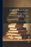 Early English Text Society, Issue 159 Early English Text Society, Issue 159