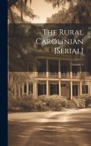 The Rural Carolinian [serial]; Volume 2